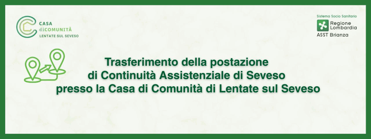 Trasferimento postazione di Continuità Assistenziale di Seveso