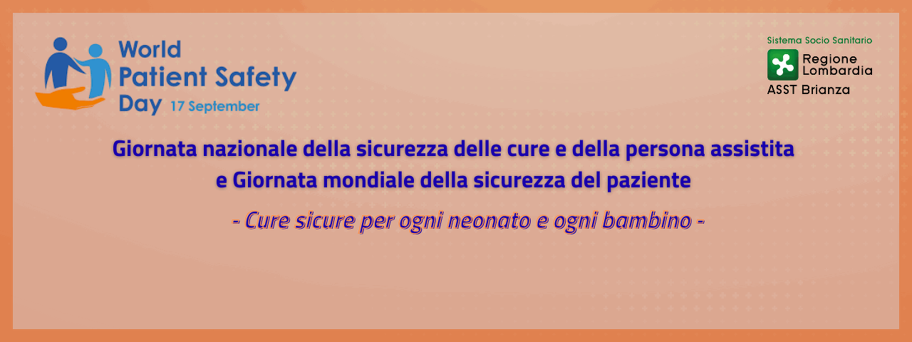 17 settembre 2025 - Giornata della sicurezza delle cure e del paziente